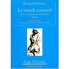 LE MONDE CORPOREL