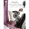 DENTELLE A LA FOURCHE - CROCHET D'ART