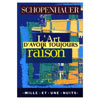 L'ART D'AVOIR TOUJOURS RAISON
