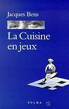 CUISINE EN JEUX (LA)