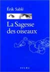 LA SAGESSE DES OISEAUX