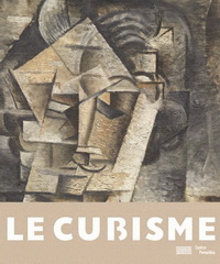 LE CUBISME - CATALOGUE DE L'EXPOSITION