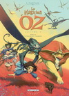 LE MAGICIEN D'OZ T03