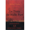 LE TRAIN DE NULLE PART