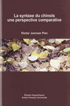 LA SYNTAXE DU CHINOIS : UNE PERSPECTIVE COMPARATIVE