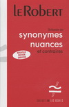 DICTIONNAIRE DES SYNONYMES NUANCES ET CONTRAIRES RELIE