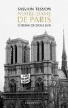 NOTRE-DAME DE PARIS O REINE DE DOULEUR