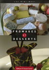 FROMAGES ET DESSERTS