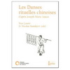 DANSES RITUELLES CHINOISES ANCIENNES