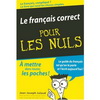 LE FRANCAIS CORRECT POCHE POUR LES NULS