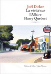 LA VERITE SUR L'AFFAIRE HARRY QUEBERT - Prix Goncourt des lyceens 2012