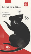 LE RAT M'A DIT - VRAIE HISTOIRE DU ZODIAQUE CHINOIS