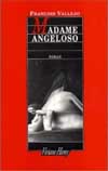 MADAME ANGELOSO