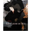 LES FLEURS DU MAL DE CHARLES BAUDELAIRE ILLUSTREES PAR LA PEINTURE SYMBOLISTE ET DECADENTE