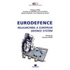 EURODEFENCE. RELAUNCHING A EUROPEAN DEFE