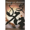 DANSES ET IDENTITES DE BOMBAY A TOKYO