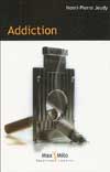 ADDICTION