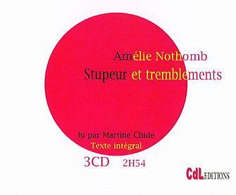 STUPEUR ET TREMBLEMENTS 3 CD