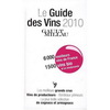 GUIDE GAULT MILLAU VIN 2010