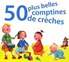 50 PLUS BELLES COMPTINES DE CRECHES