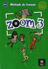 ZOOM 3 LIVRE DE L'ELEVE A2.1