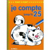 POINT A POINT - JE COMPTE JUSQU'A 25