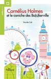 CORNELIUS HOLMES ET LE CANICHE DES BASKERVILLE (COLL. POIDS PLUME)
