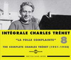 CHARLES TRENET 8, 1951-1952 LA FOLLE COMPLAINTE